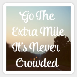 Go The Extra Mile Sticker